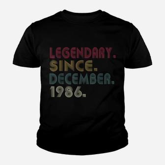 Legendary Since December 1986 35Th Birthday 35 Years Gifts Youth T-shirt | Crazezy