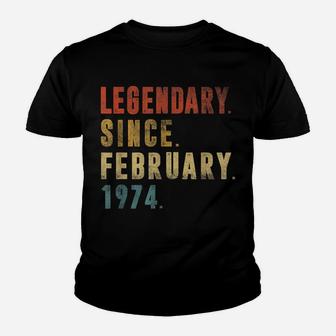 Legendary Since February 1974 48Th Birthday 48 Years Old Youth T-shirt | Crazezy