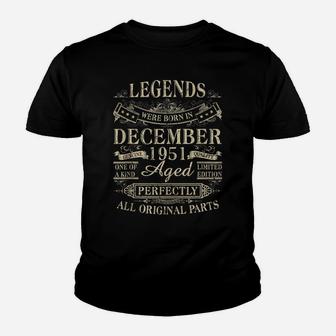Legends Were Born In December 1951 70Th Birthday Gift Youth T-shirt | Crazezy AU
