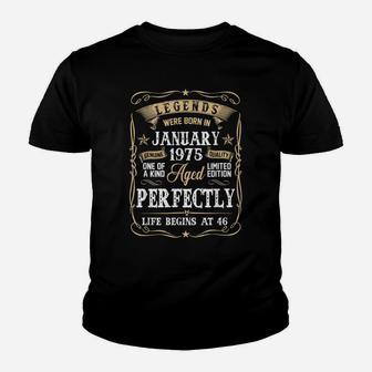 Legends Were Born In January 1975 46Th Birthday Gift Youth T-shirt | Crazezy CA