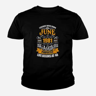 Legends Were Born In June 1981 Youth T-shirt | Crazezy