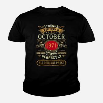 Legends Were Born In October 1971 50Th Birthday Gifts Youth T-shirt | Crazezy DE