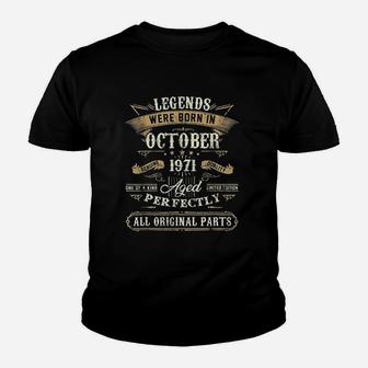 Legends Were Born In October 1971 Youth T-shirt | Crazezy CA