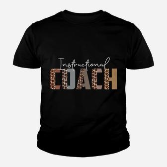 Leopard Instructional Coach Funny Job Title School Worker Youth T-shirt | Crazezy DE
