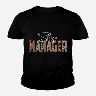 Leopard Stage Manager Funny Job Title School Worker Youth T-shirt | Crazezy