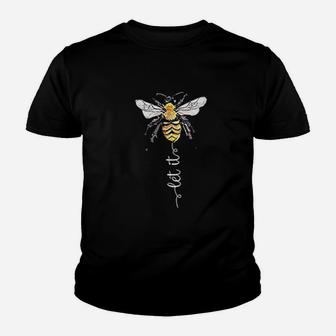 Let It Bee Youth T-shirt | Crazezy DE