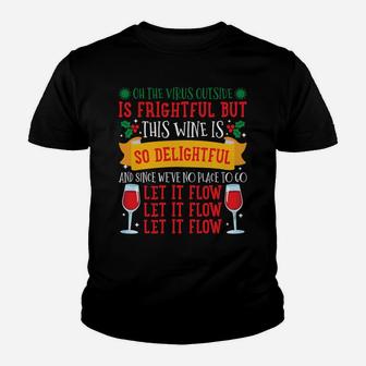 Let It Flow Wine Funny Christmas Pajama For Family Mom Sweatshirt Youth T-shirt | Crazezy AU
