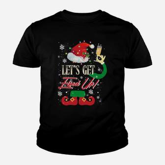 Let's Get Elfed Up Funny Drinking Christmas Youth T-shirt | Crazezy CA