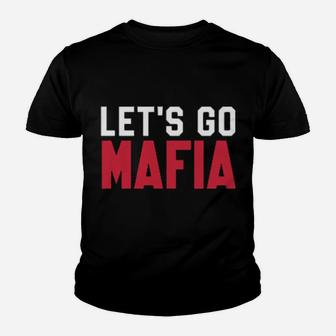Lets Go Mafia Youth T-shirt - Monsterry