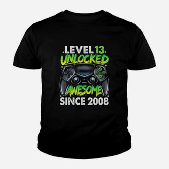 Level 13 Unlocked Awesome Since 2008 13Th Birthday Gaming Youth T-shirt | Crazezy CA