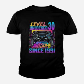 Level 30 Unlocked Awesome Since 1991 30Th Birthday Gaming Youth T-shirt | Crazezy CA