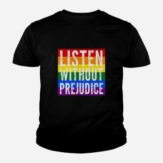 Lgbt Best Gift Listen Without Prejudice Youth T-shirt - Thegiftio UK