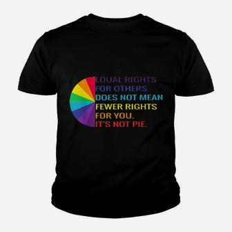 Lgbt Equal Rights Is Not A Pie Vintage Youth T-shirt - Monsterry AU