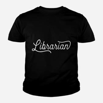 Librarians Youth T-shirt | Crazezy AU