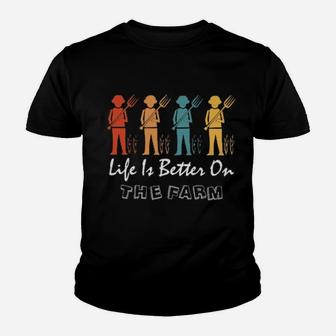 Life Is Better On The Farm Youth T-shirt - Monsterry AU