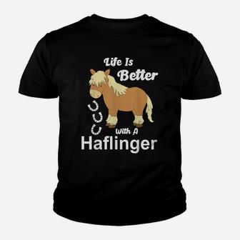 Life Is Better With A Haflinger Horse Youth T-shirt | Crazezy DE