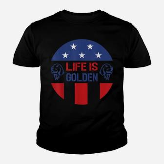 Life Is Golden Retriever Dog Mom Dad Mama Golden Retriever Youth T-shirt | Crazezy