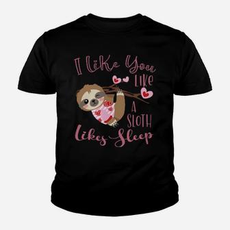 Like You Like A Sloth Likes Sleep Valentines Day Fun Vintage Youth T-shirt - Monsterry