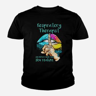 Lips Respiratory Therapist And Notices More Than You Realize Youth T-shirt - Monsterry UK