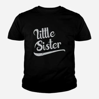 Little Sister Youth T-shirt | Crazezy
