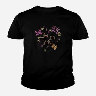 Live Life Bright Youth T-shirt | Crazezy AU