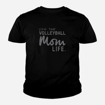 Living That Volleyball Mom Life Youth T-shirt | Crazezy