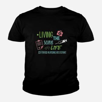 Living The Life Cna Nurse Proud Passion Youth T-shirt | Crazezy
