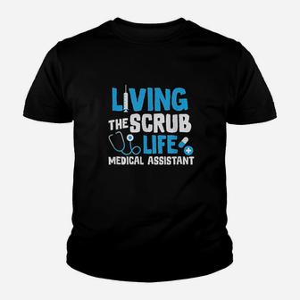 Living The Life Medical Assistant Nurse Gift Youth T-shirt | Crazezy