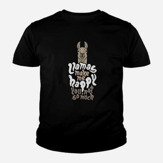 Llamas Make Me Happy You Not So Much Youth T-shirt | Crazezy
