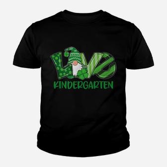 Love Gnome Kindergarten St Patricks Day Teacher Or Student Youth T-shirt | Crazezy