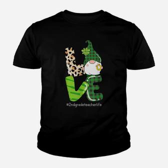 Love St Patrick's Day Shamrock 2Nd Grade Teacher Life Gnome Youth T-shirt | Crazezy AU