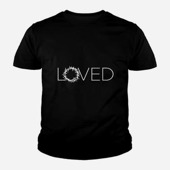 Loved Gift Youth T-shirt | Crazezy