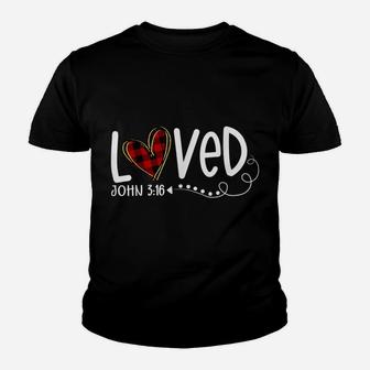Loved John 316 Red Plaid Heart Christian Valentine's Day Youth T-shirt | Crazezy CA