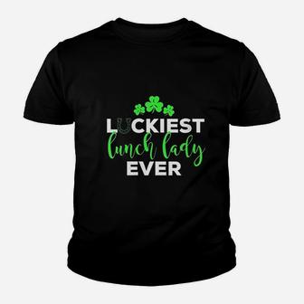 Luckiest Lunch Lady Ever Youth T-shirt | Crazezy