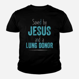 Lung Donation Christian Organ Donor Transplant Youth T-shirt - Monsterry CA