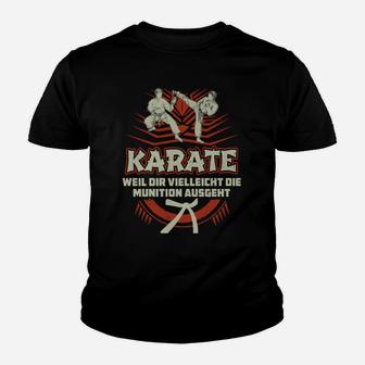 Lustiges Karate Kinder Tshirt - Munition Ausgeht Design für Kampfkunstfans - Seseable