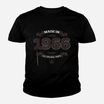 Made In 1966 All Original Parts Youth T-shirt | Crazezy