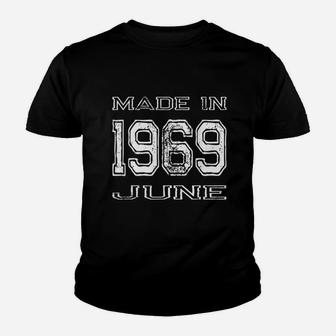 Made In 1969 June Youth T-shirt | Crazezy AU