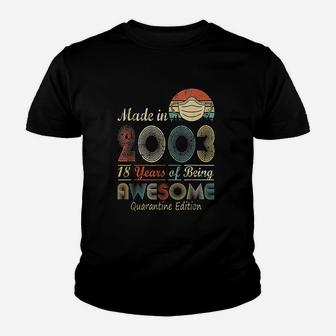 Made In 2003 18Th Birthday 18 Years Old Youth T-shirt | Crazezy AU