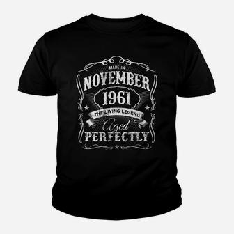 Made In November 1961 Vintage 58Th Birthday Aged Perfectly Youth T-shirt | Crazezy CA
