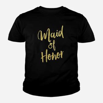 Maid Of Honor Gold Script Youth T-shirt | Crazezy