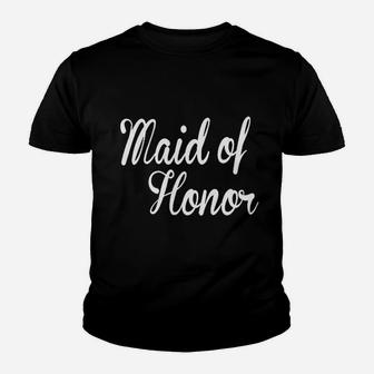 Maid Of Honor Wedding Bachelorette Party Designs Youth T-shirt | Crazezy AU