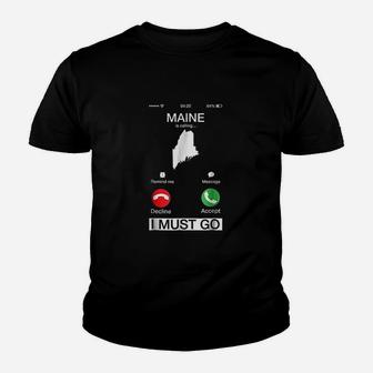 Maine Is Calling And I Must Go Funny Phone Screen Youth T-shirt | Crazezy DE