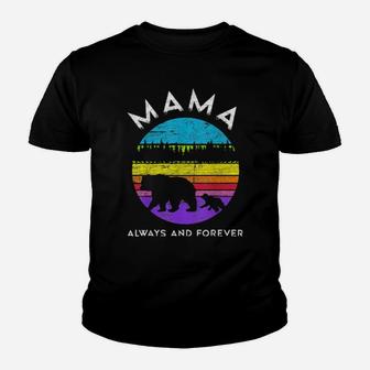 Mama Always And Forever Colorful Rainbow Gay Lesbian Lgbtqa Youth T-shirt - Monsterry