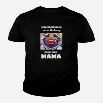 Mama Superheldin Kinder Tshirt, Heldin ohne Umhang Design - Seseable