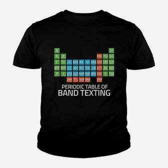 Marching Band Periodic Table Of Band Texting Elements Youth T-shirt | Crazezy AU