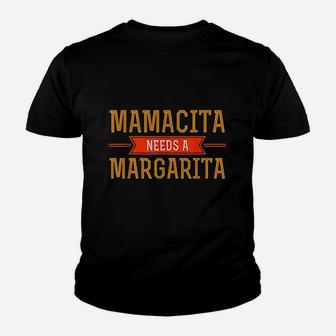 Margarita Mamacita Needs A Margarita Youth T-shirt | Crazezy
