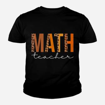 Math Teacher Leopard Squad Cute Fall Autumn Thanksgiving Youth T-shirt | Crazezy UK