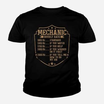 Mechanic Hourly Rate Engineer Labor Rates Funny Mechanic Men Sweatshirt Youth T-shirt | Crazezy