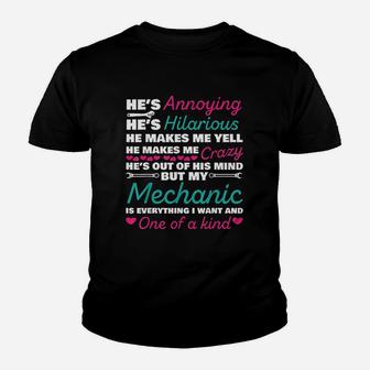 Mechanic Is Everything I Want And One Of A Kind Youth T-shirt | Crazezy UK